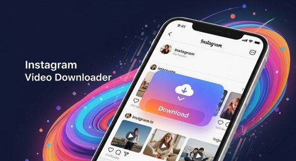 Instagram Video Downloader: Save Your Favorite Instagram Videos Easily